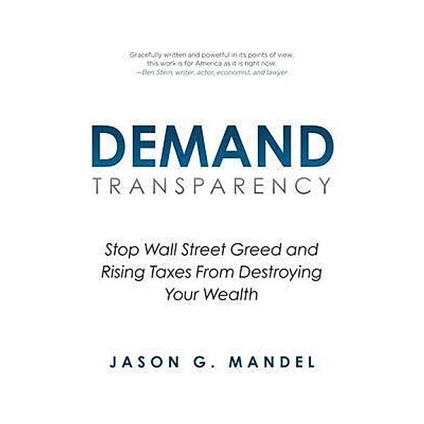 DEMAND TRANSPARENCY, Jason G. Mandel
