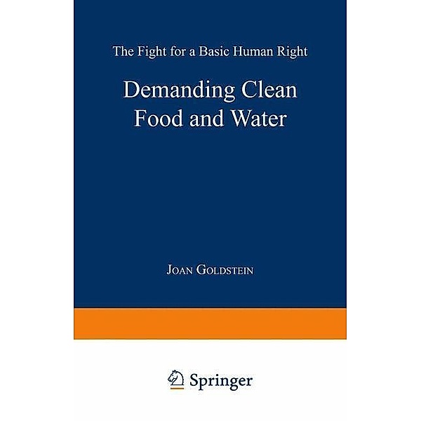 Demanding Clean Food and Water, Joan Goldstein