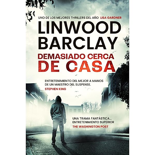 Demasiado cerca de casa, Linwood Barclay