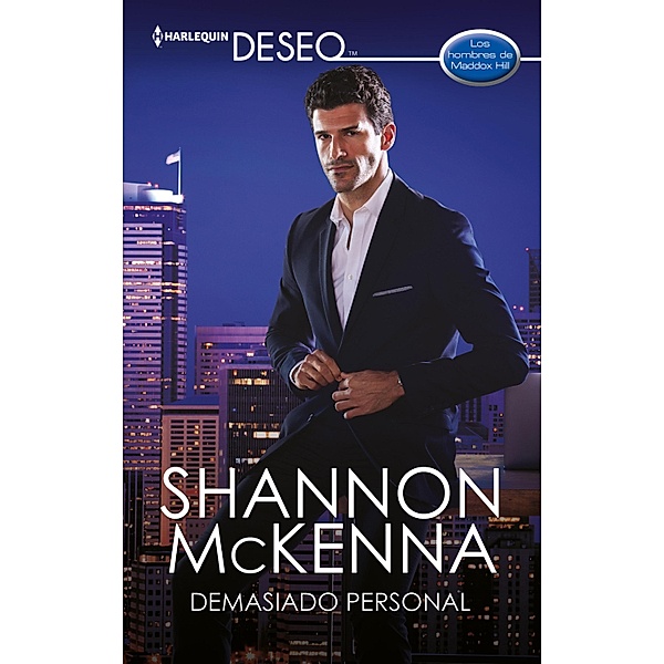 Demasiado personal / Miniserie Deseo, Shannon McKenna