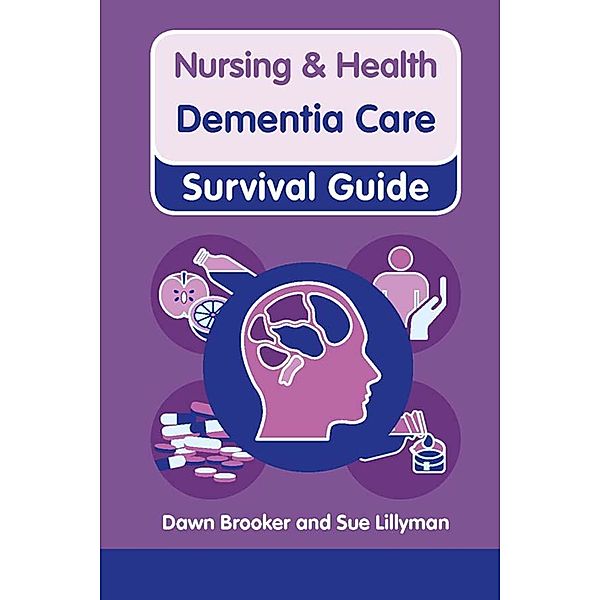 Dementia Care, Dawn Brooker, Sue Lillyman