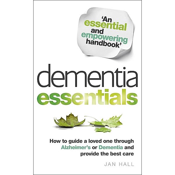 Dementia Essentials, Jan Hall