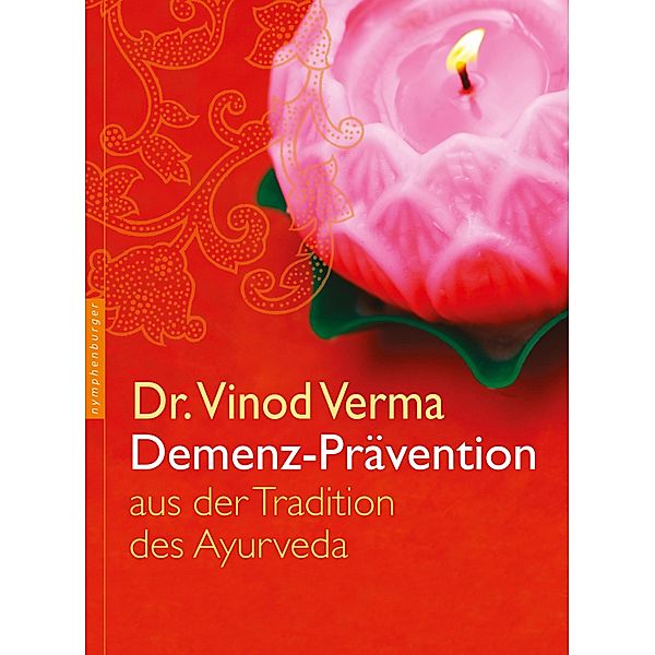 Demenz-Prävention, Vinod Verma