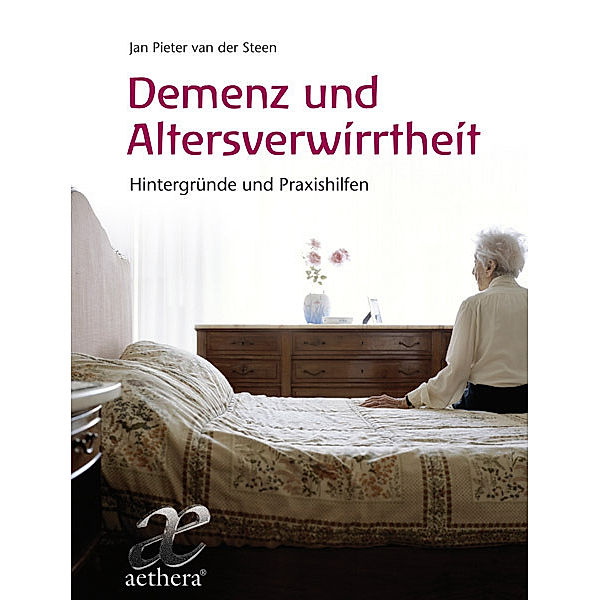 Demenz und Altersverwirrtheit, van der, Jan Pieter Steen, Jan Pieter van der Steen