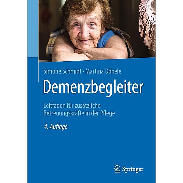 Demenzbegleiter, Simone Schmidt, Martina Döbele