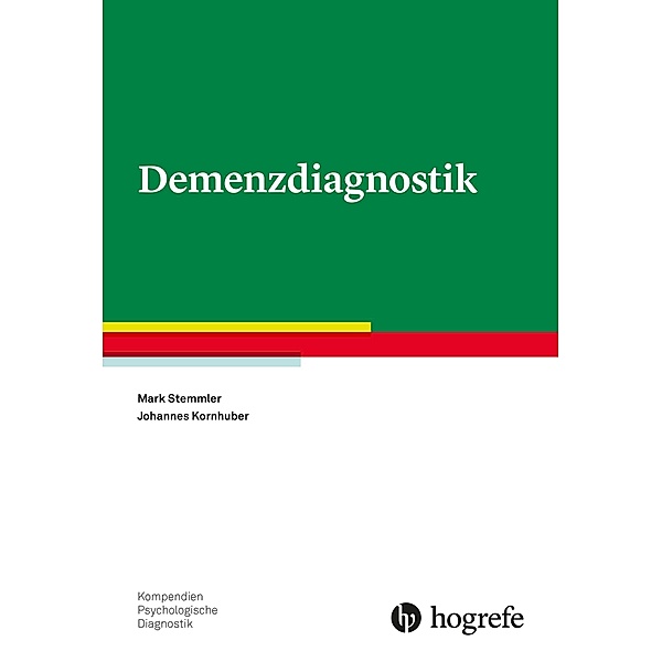 Demenzdiagnostik, Johannes Kornhuber, Mark Stemmler