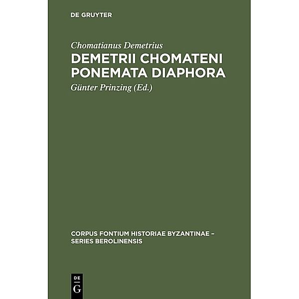 Demetrii Chomateni Ponemata diaphora, Chomatianus Demetrius