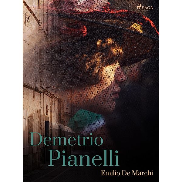 Demetrio Pianelli, Emilio De Marchi