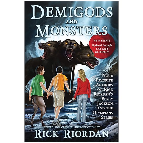 Demigods and Monsters