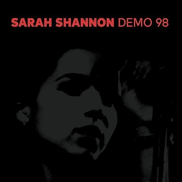 Demo 98, Sarah Shannon