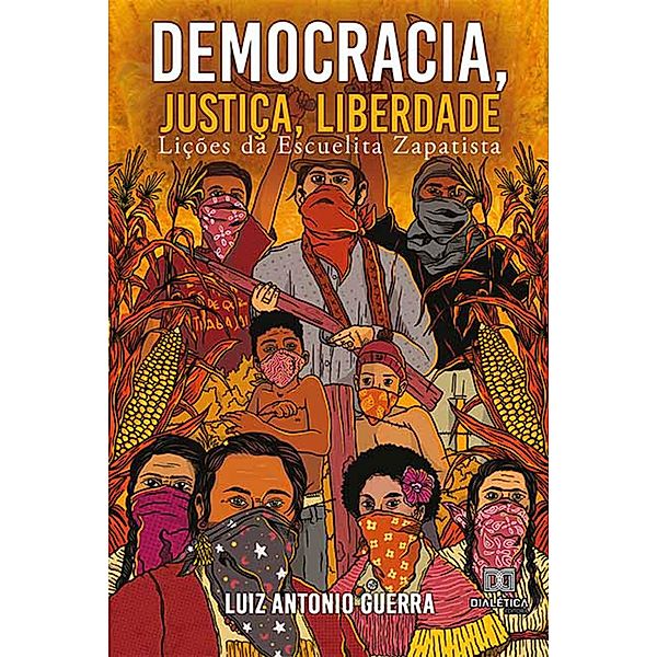 Democracia, Justiça, Liberdade, Luiz Antonio Guerra