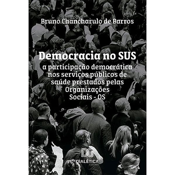 Democracia no SUS, Bruno Chancharulo de Barros