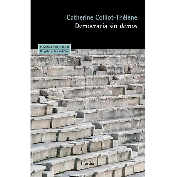 Democracia sin demos / Pensamiento Herder, Catherine Colliot-Thélène