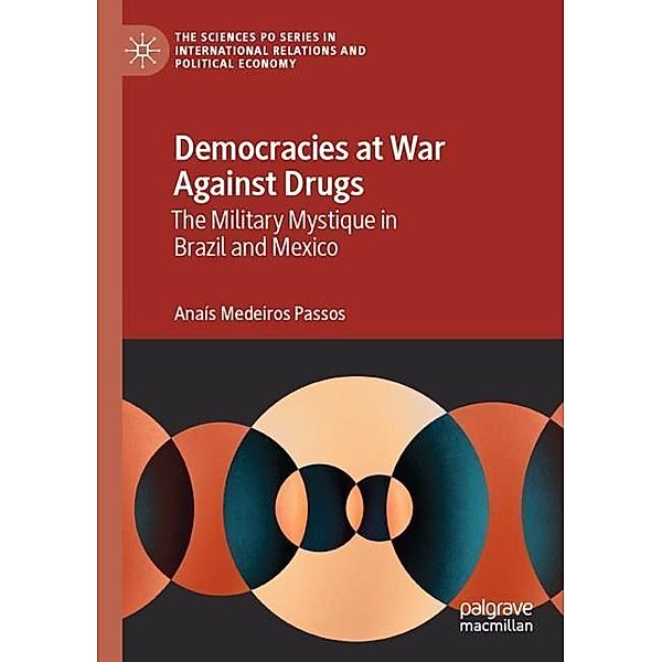 Democracies at War Against Drugs, Anaís Medeiros Passos