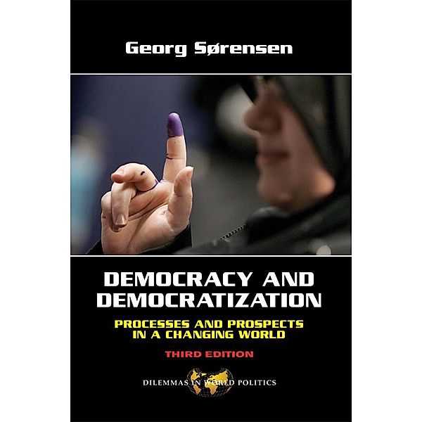 Democracy and Democratization, Georg Sorensen