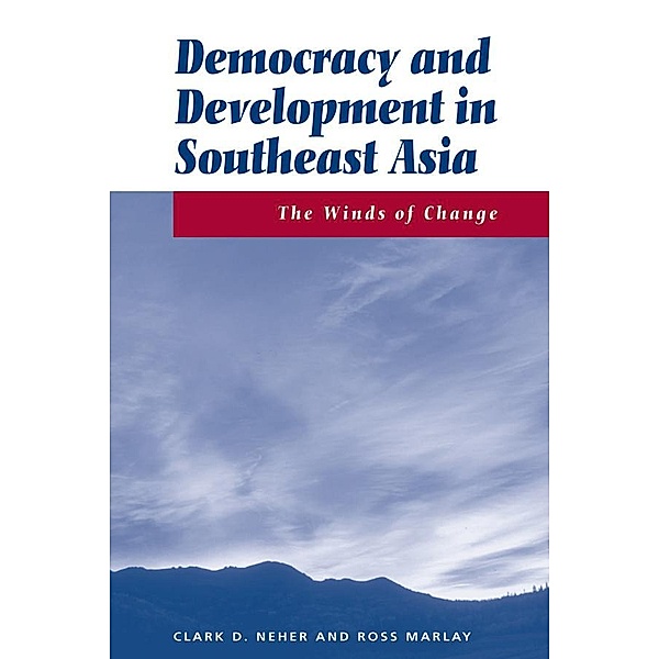 Democracy And Development In Southeast Asia, Clark Neher