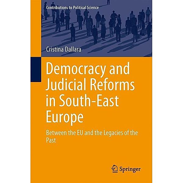 Democracy and Judicial Reforms in South-East Europe, Cristina Dallara