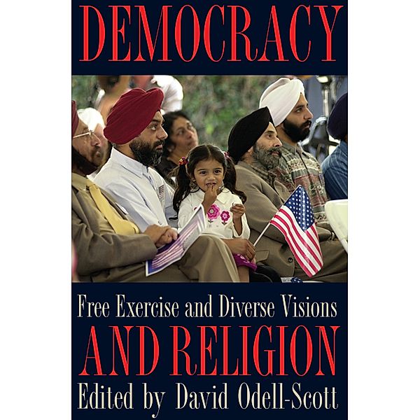 Democracy and Religion, David Odell-Scott