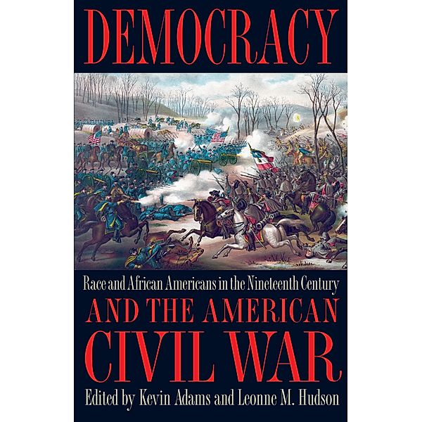 Democracy and the American Civil War / Symposia on Democracy