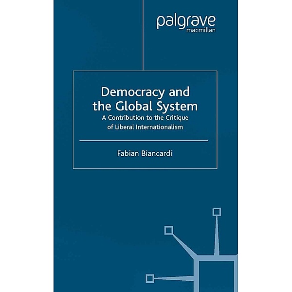 Democracy and the Global System, F. Biancardi