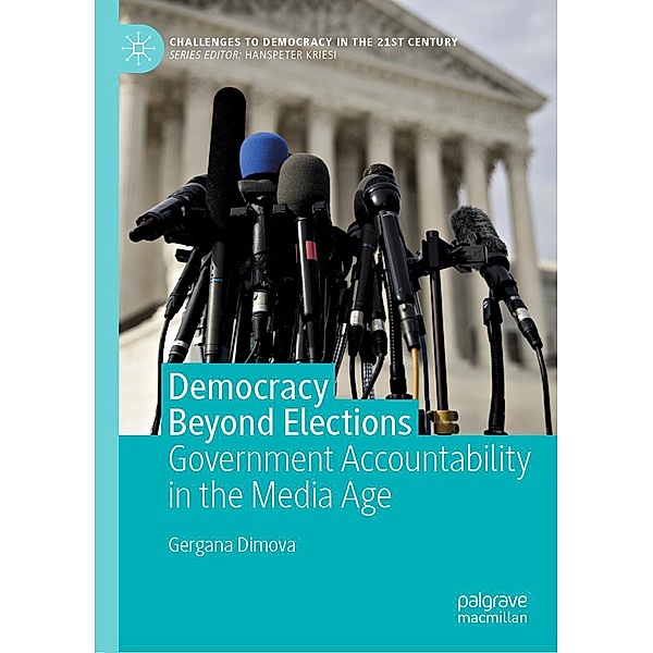Democracy Beyond Elections / Challenges to Democracy in the 21st Century, Gergana Dimova