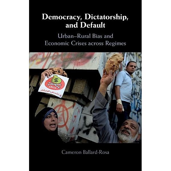 Democracy, Dictatorship, and Default, Cameron Ballard-Rosa