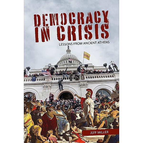 Democracy in Crisis, Jeff Miller