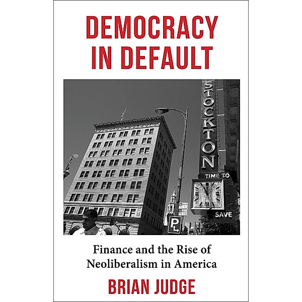 Democracy in Default, Brian Judge