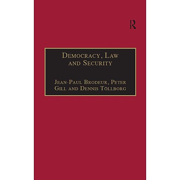 Democracy, Law and Security, Peter Gill