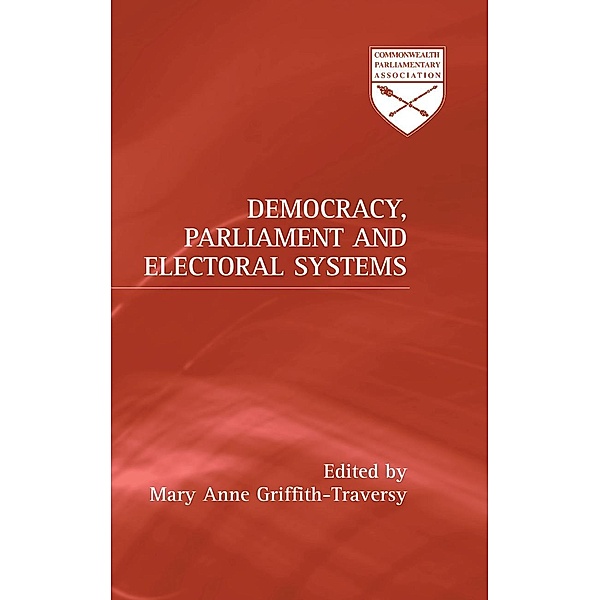 Democracy, Parliament and Electoral Systems / Commonwealth Parliamentary Association