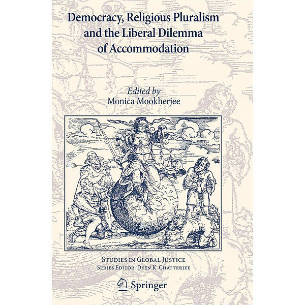 Democracy, Religious Pluralism and the Liberal Dilemma of Accommodation
