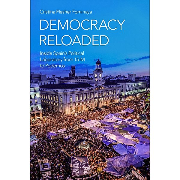 Democracy Reloaded, Cristina Flesher Fominaya