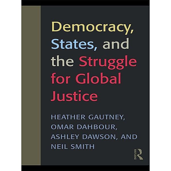 Democracy, States, and the Struggle for Social Justice