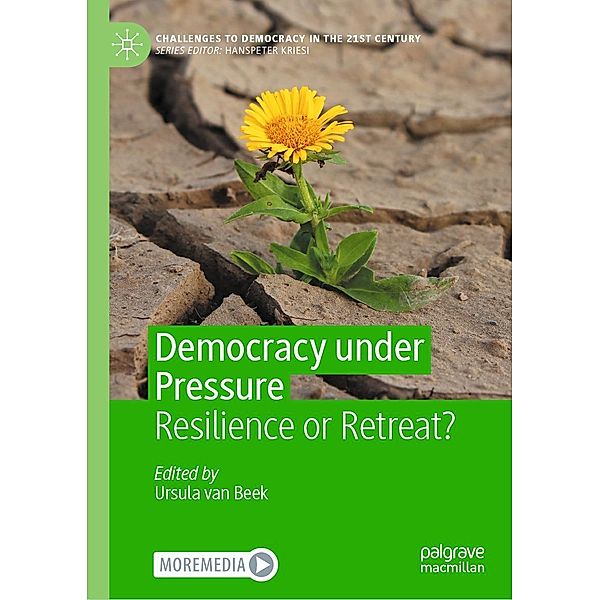 Democracy under Pressure / Challenges to Democracy in the 21st Century