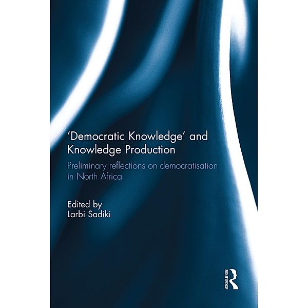 'Democratic Knowledge' and Knowledge Production