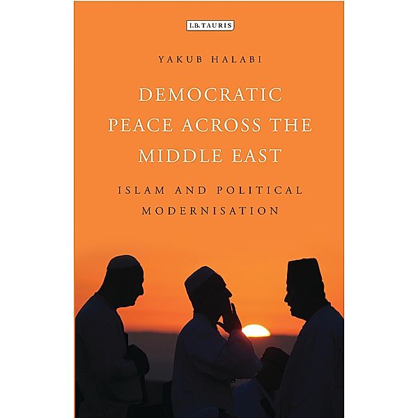 Democratic Peace Across the Middle East, Yakub Halabi