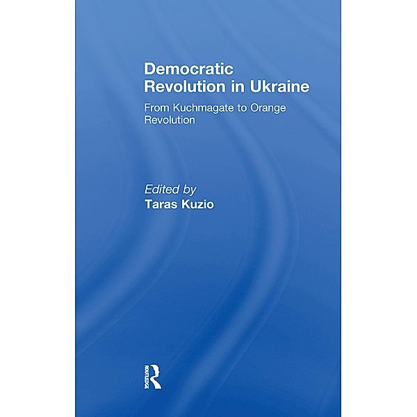 Democratic Revolution in Ukraine