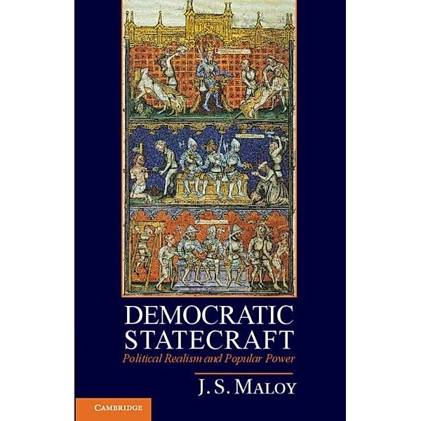 Democratic Statecraft, J. S. Maloy