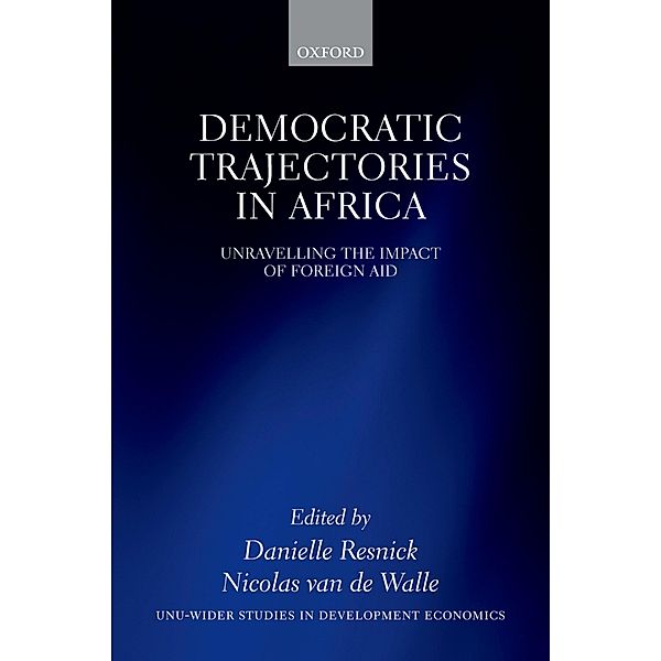 Democratic Trajectories in Africa / WIDER Studies in Development Economics