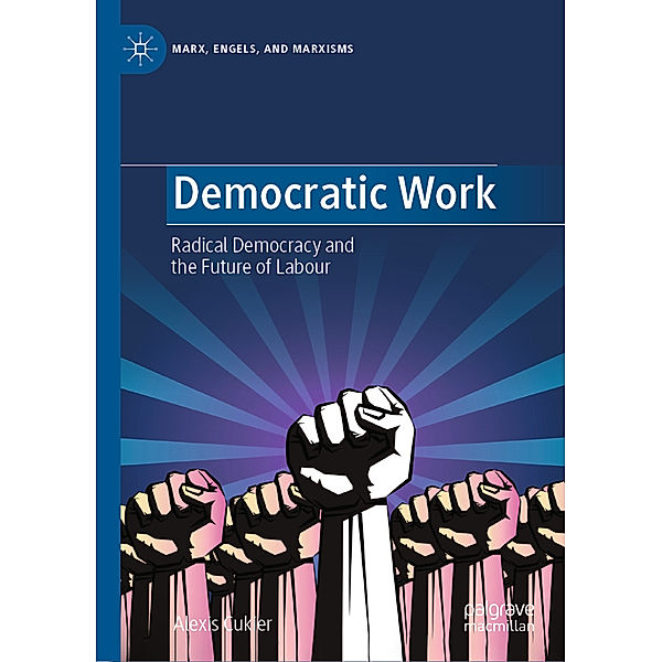 Democratic Work, Alexis Cukier