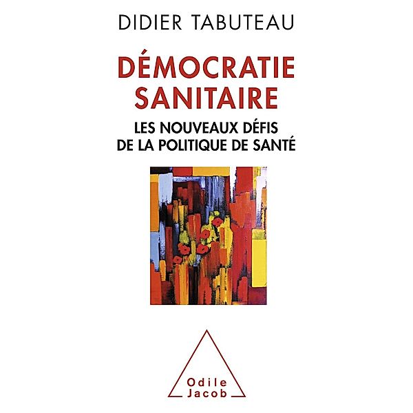 Democratie sanitaire, Tabuteau Didier Tabuteau