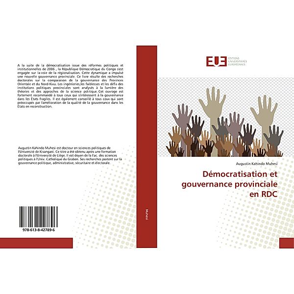 Démocratisation et gouvernance provinciale en RDC, Augustin Kahindo Muhesi