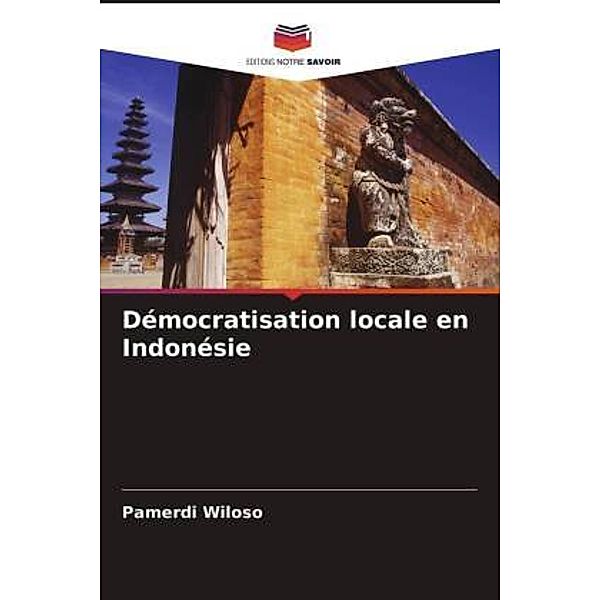 Démocratisation locale en Indonésie, Pamerdi Wiloso