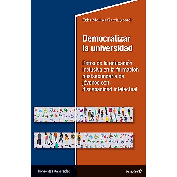 Democratizar la universidad / Horizontes Universidad