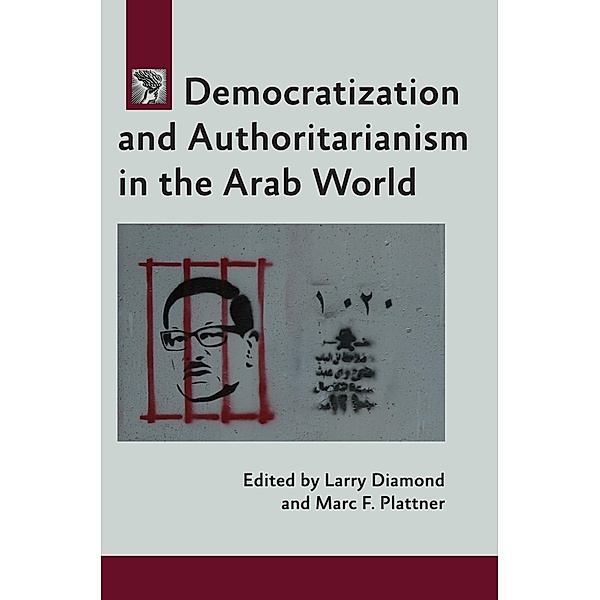 Democratization and Authoritarianism in the Arab World