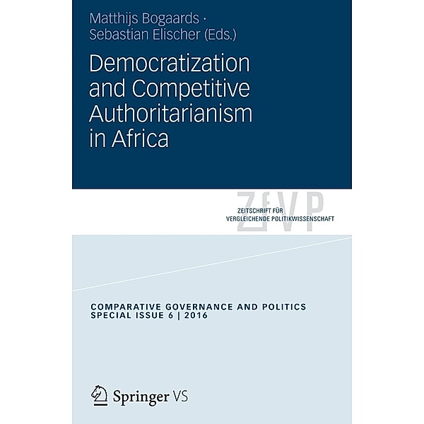 Democratization and Competitive Authoritarianism in Africa / Zeitschrift für Vergleichende Politikwissenschaft - Sonderhefte