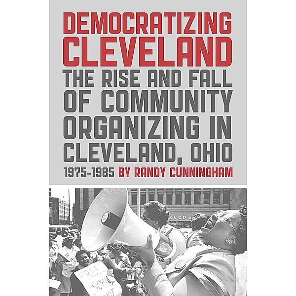 Democratizing Cleveland, Randy Cunningham