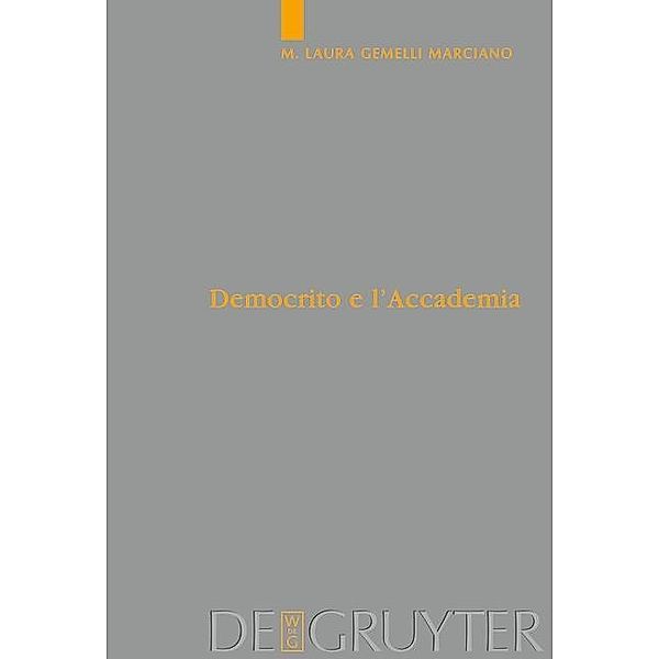 Democrito e l'Accademia / Studia Praesocratica Bd.1, Laura Gemelli