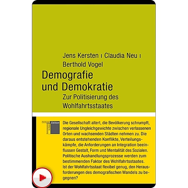 Demografie und Demokratie / kleine reihe - kurze Interventionen zu aktuellen Themen, Jens Kersten, Claudia Neu, Berthold Vogel