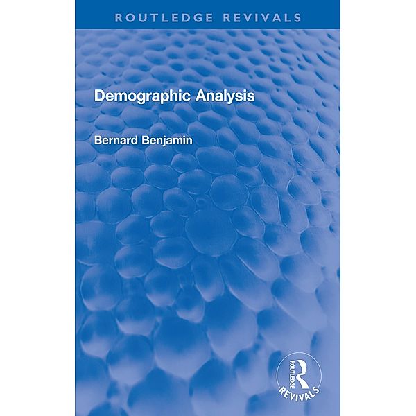 Demographic Analysis, Bernard Benjamin